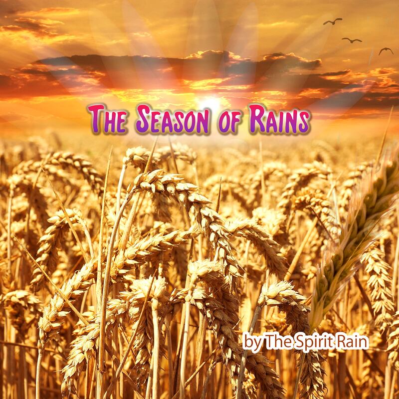 The Season of Rains (The Spirit Rain)